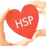 【HSP HSS型HSP HSEとは】障害や病気ではない過敏な方の基礎知識
